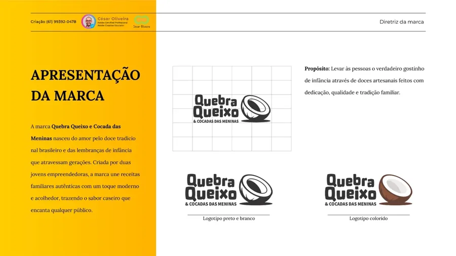 Quebra Queixo · Sistema. Diretrizes e consistência visual.